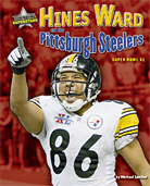 Hines Ward and the Pittsburgh Steelers